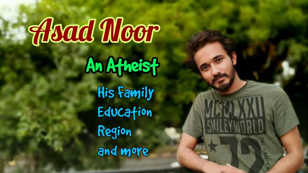 Who is Asad Noor