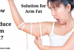 Best solution for women's arm fat