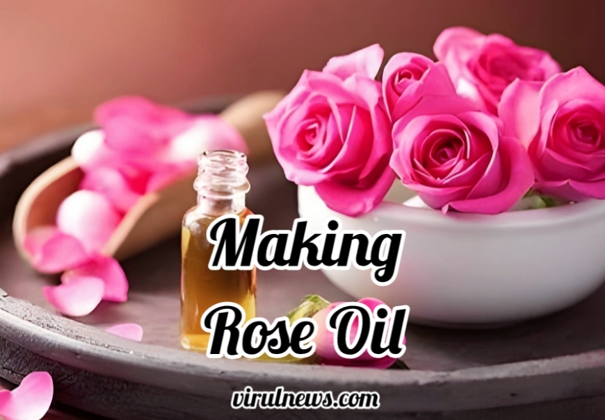 How to Make Rose or any Flower Essential Oil in 2025?